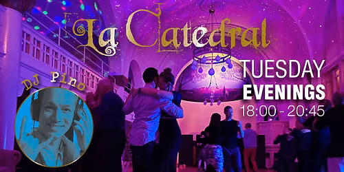 Alternativ Milonga La Catedral med Pino Dangiola !!