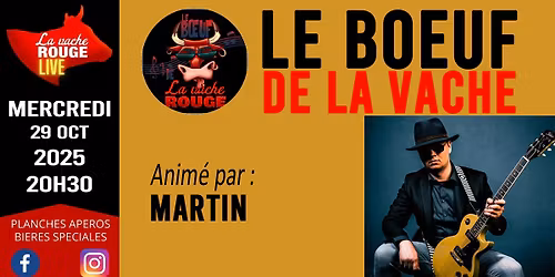 LE B\u0152UF DE LA VACHE - OCTOBRE-2025 : MARTIN