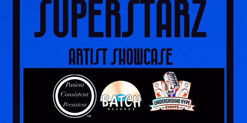 SUPERSTARZ ARTIST MUSIC SHOWCASE