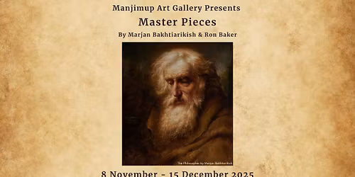 Master Pieces Exhibition @ Manjimup Art Gallery