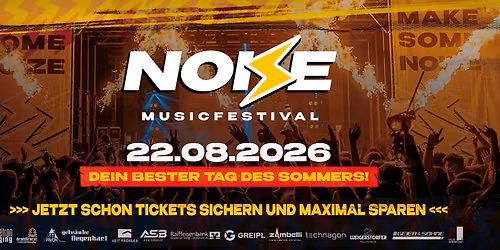 NOIZE \u26a1\ufe0f Musicfestival 2026 | Lobo Parkplatz Waldkirchen | 22. August