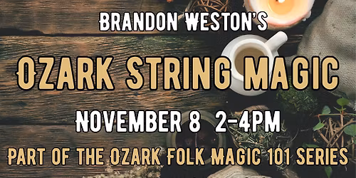 Ozark String Magic with author Brandon Weston