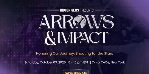 Arrows and Impact: Honoring Our Journey, Shooting for the Stars