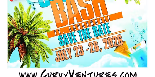 CV 2026 FT.LAUDERDALE SUMMER BASH!