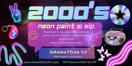 2000's Neon Paint & Sip!