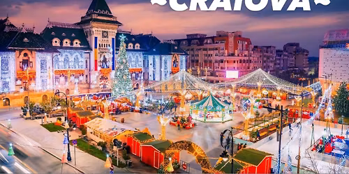 EXCURSIE LA DOAR 100 LEI\/PERS LA T\u00c2RGUL DE CR\u0102CIUN DIN CRAIOVA CU PLECARE DIN SIBIU!!\ud83c\udf84\ud83c\udf1f