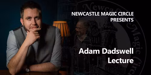 Adam Dadswell Lecture