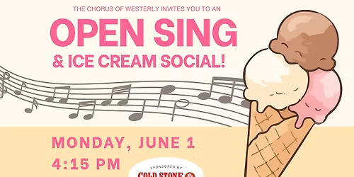 Open Sing & Ice Cream Social