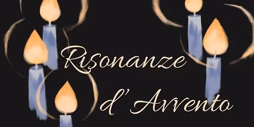 Risonanze d\u2019Avvento \u2013 Elevazione spirituale con musica da camera