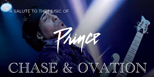 Chase & Ovation - Prince Tribute Band