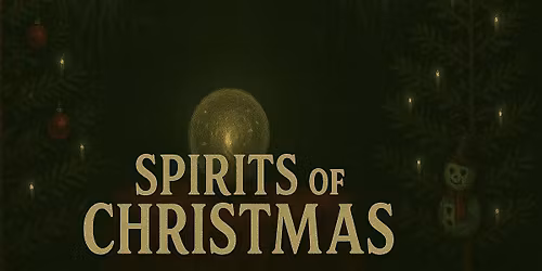 The Spirits of Christmas