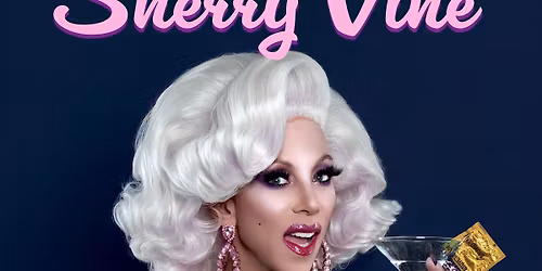 SHERRY VINE: DIRTY BLONDE