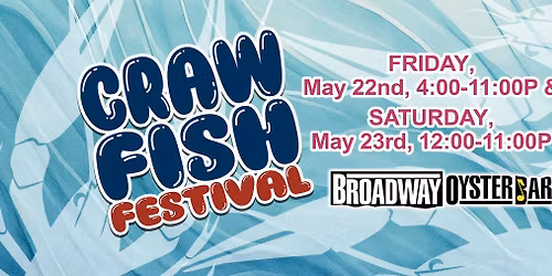 The Broadway Oyster Bar Crawfish Festival, Day Two