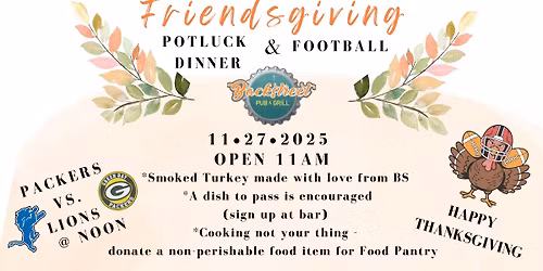 Our Annual Friendsgiving Feast