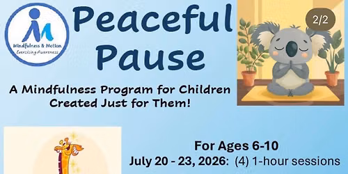 Kids Mindfulness Group, Peaceful Pause