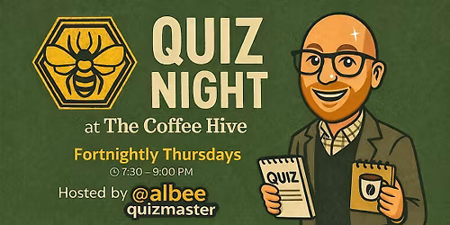 Quiz Night @ The Coffee Hive