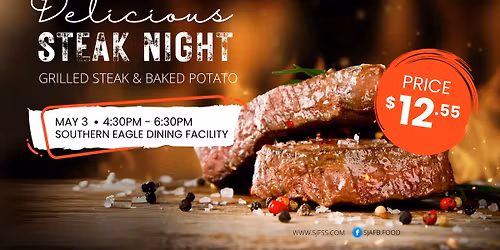 Steak Night Special (DFAC)