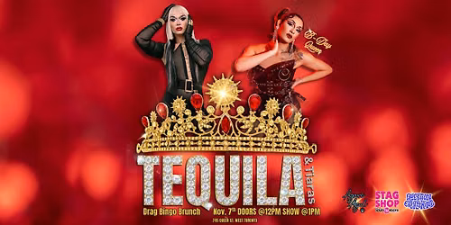 Tequila & Tiaras: Bingo & Drag Brunch @ Agave Azul!