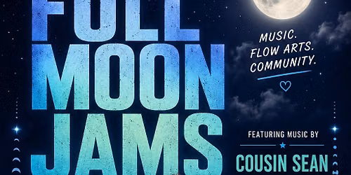 Philly Moon Jams \u2022 Cousin Sean & Steven Humphrey \u2022 Friday July 31