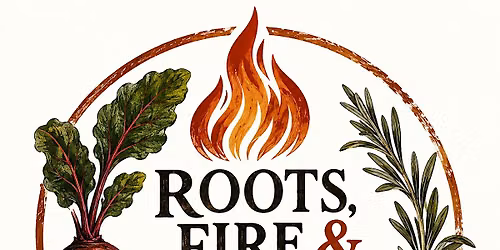 Roots, Fire and Folklore A Dinner series based in Eureka Springs AR
