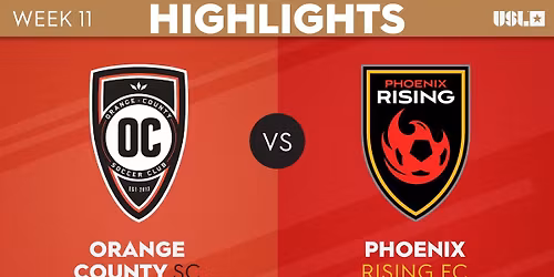 Phoenix Rising FC vs. Orange County SC