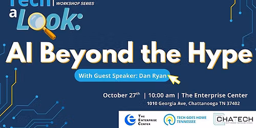Tech a Look: AI Beyond the Hype