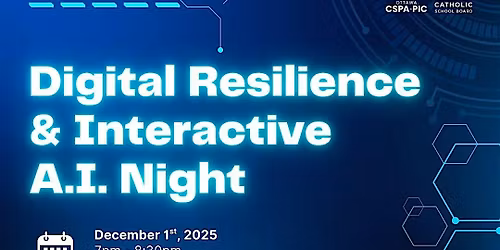 Digital Resilience & Interactive A.I. Night