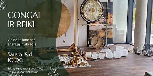 GONGAI IR REIKI: vidin\u0117 kelion\u0117 per energij\u0105 ir vibracij\u0105