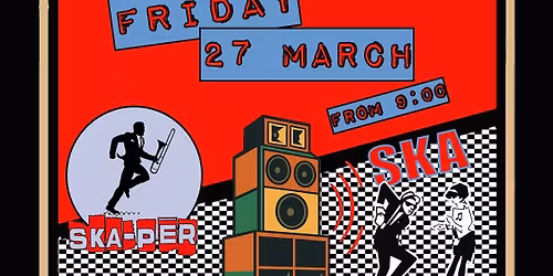 SKA-PER Live @ Garden Bar \ud83c\udfba