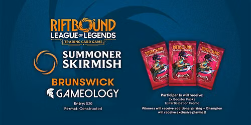 RIFTBOUND - Summoner Skirmish SEP - Gameology BRUNSWICK - 05\/09\/26