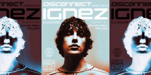DISC\u00d8NNECT FEATURING IGNEZ