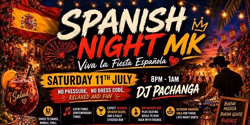Spanish Night MK  - LIVE Spanish DJ's - Latin Music - Free Tickets \/ MK11 Milton Keynes
