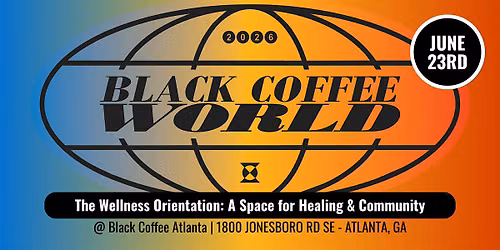 The Wellness Orientation: A Space for Healing & Community