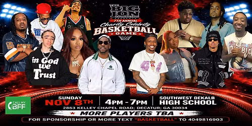 The Big Jon Foundation 7th Annual Charity Celebrity Basketball Game