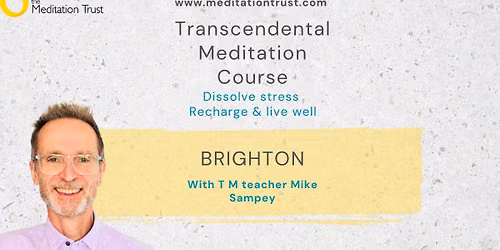 Learn Transcendental Meditation, Brighton