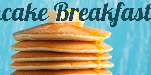 Rise & Shine Pancake Breakfast at the Senior Center