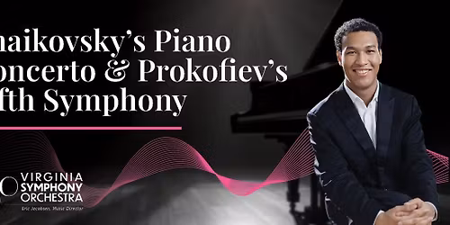 Parking Virginia Symphony Orchestra: Tchaikovskys Piano Concerto & Prokofievs Fifth Symphony