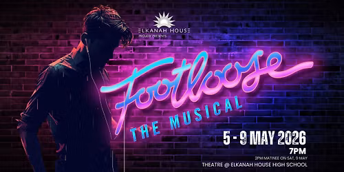 FOOTLOOSE : The Musical