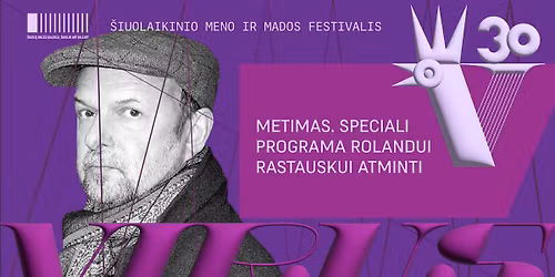 SPECIALI PROGRAMA ROLANDUI RASTAUSKUI ATMINTI \u201eMETIMAS\u201c