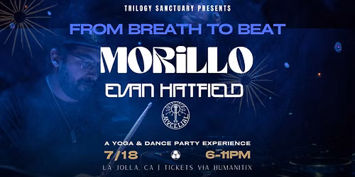 Breath to Beat with Morillo, Evan Hatfield & Mycelial