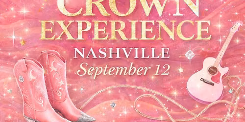 CSC: The Crown Experience Nashville