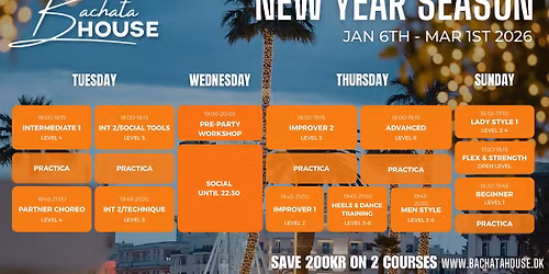 Bachata House New Year Season 2026 \ud83c\udf34 January-March