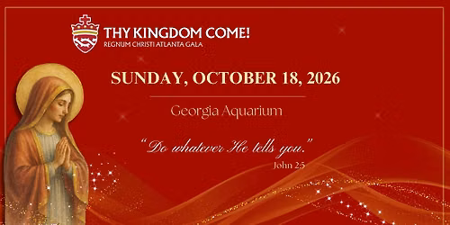 Thy Kingdom Come! RC Atlanta Gala