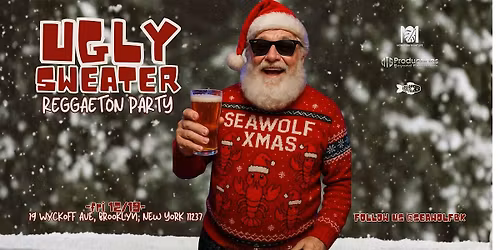 UGLY SWEATER | REGGAETON PARTY