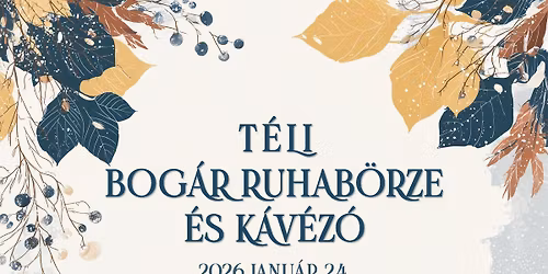 T\u00e9li Bog\u00e1r Ruhab\u00f6rze \u00e9s K\u00e1v\u00e9z\u00f3 