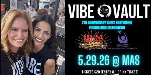 Vibe Vault Fit Presents - 7th Anniversary Fundraising Event