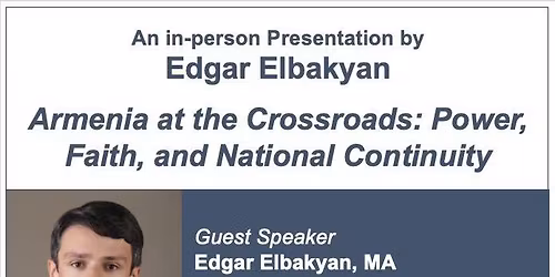 Armenia at the Crossroads: Power Faith, and National Continuity