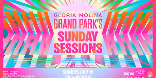 Gloria Molina Grand Park's Sunday Sessions