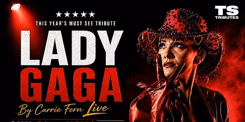 Lady Gaga Tribute by Carrie Fern