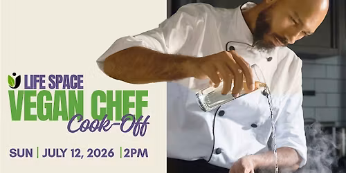 Life Space Vegan Chef Cook-Off